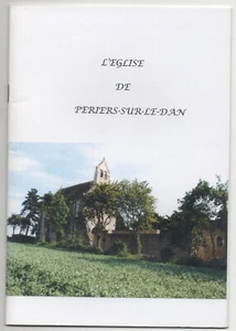 L'EGLISE de PERIERS sur LE DAN SAINT OUEN CALVADOS CAEN - Picture 1 of 3