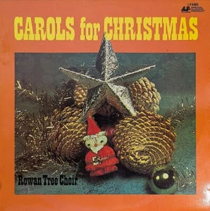 Rowan Tree Choir – Carols For Christmas LP VINYL LFXM5 LF Records 1975 Australia - Picture 1 of 1