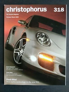 CHRISTOPHORUS PORSCHE MAGAZINE 318 FEB/MAR 2006 PORSCHE 911 TURBO CAYMAN S - Picture 1 of 1