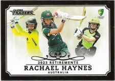 2023 2024 Luxe Cricket Traders Retirements Case Card R03 RACHAEL HAYNES #47 / 70