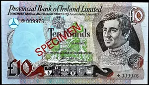 PROVINCIAL BANK OF IRELAND 10 POUNDS NOTES 1977 SPECIMEN P249a) NOTES X 1 UNC - Picture 1 of 4