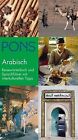 PONS Reisewrterbuch Arabisch: Reisefhrer und S... | Book | condition very good