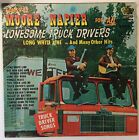Moore & Napier – King 936: Songs for All Lonesome Truck Drivers; V+/V 