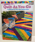 Learn to Quilt-as-you-go  14 Projects You Can Finish Fast (Step by Step pics)