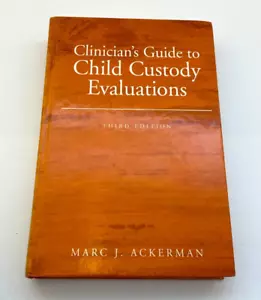Clinician's Guide to Child Custody Evaluations (Third Edition) - Imagen 1 de 2