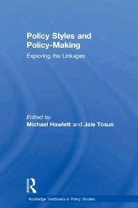 Policy Styles and Policy-Making : Exploring the Linkages, Hardcover by Howlet... - Picture 1 of 1