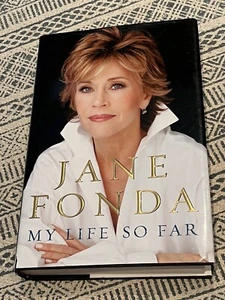 My Life So Far by Jane Fonda - Signed - 2005 First Edition To Vivian - Picture 1 of 5