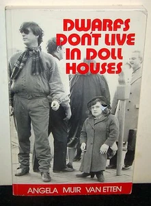 Dwarfs Don't Live in Doll Houses, Angela M. Van Etten (1988, PB) SIGNED 1st Ed - Picture 1 of 4