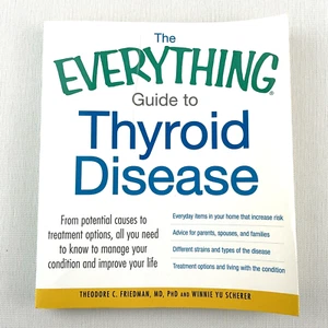 The Everything Guide to Thyroid Disease by Theodore C. Friedman Paperback Book - Picture 1 of 14