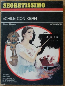 LIBRO SEGRETISSIMO CHILI CON KERN Marc Revest 1974 Mondadori n.528 Spionaggio - Picture 1 of 3