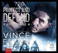 Protect and Defend - Die Bedrohung Vince Flynn