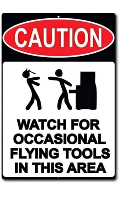 Funny Caution Tin Sign 8x12 – Flying Tools Warning Shop Garage Decor Gift - Image 1 of 4