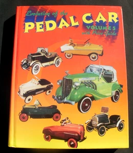 Evolution of the Pedal Car Volume 5 Price Guide Book 323 PGS - Picture 1 of 2