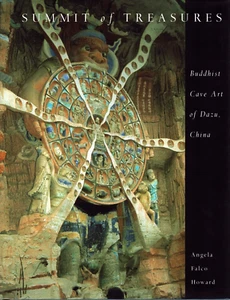 Summit of Treasures Buddhist Cave Art of Dazu China 2001 First Edition HCDJ - Picture 1 of 2