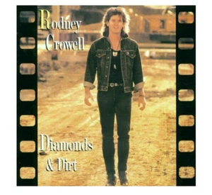 Rodney Crowell - Diamonds & Dirt CD (2001) BRAND NEW AND FACTORY SEALED - Picture 1 of 1