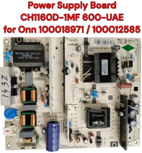 Power Supply Board CH1160D-1MF 600-UAE for Onn 100018971 / 100012585 - Picture 1 of 3