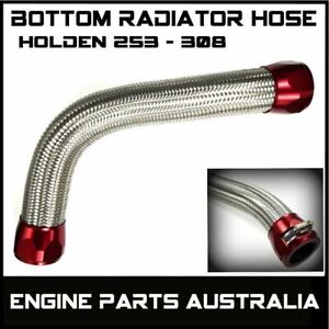 Silver Braided Bottom Radiator Hose Red Ends Holden 253 308 HQ HX HJ HZ 4.2 5.0