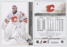 2010-11 SP Authentic Miikka Kiprusoff #81