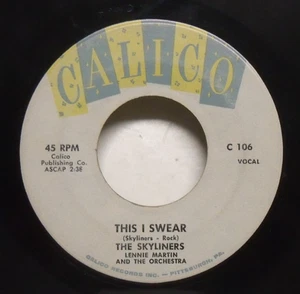 The Skyliners - This I Swear - 1959 Vocal Group 45 on Calico - Imagen 1 de 2