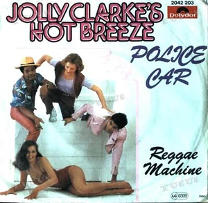 Jolly Clarke's Hot Breeze - Police Car 7in (VG/VG) .* - Picture 1 of 1