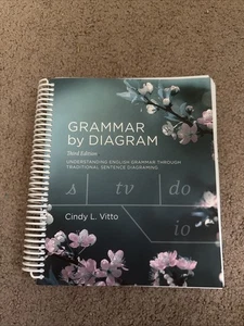 Grammar by Diagram Understanding English Grammar Through Traditional Sentence - Picture 1 of 2
