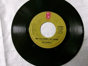 Lou Rawls -See You When I Get There/Spring Again-1977-45-EX - Picture 1 of 2