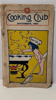 1903 Cooking Club Practical Culinary Magazine Vintage Recipes September Issue - Image 1 of 2