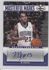 2012-13 Limited Masterful Marks /199 Marcus Thornton #19 Auto
