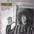 The Flaming Lip Seeing the Unseeable: The Complete Studio Recordings of the (CD)