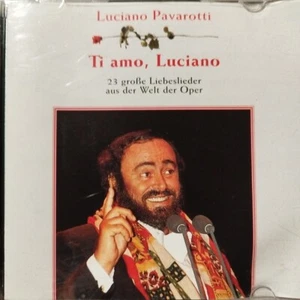 Luciano Pavarotti Ti amo, Luciano-23 große Liebeslieder aus der Welt de.. [2 CD] - Bild 1 von 2