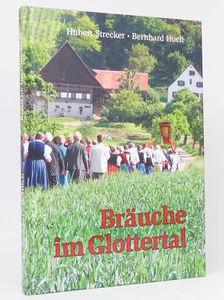 Hubert Strecker/Bernhard Hoch: Bräuche im Glottertal - Imagen 1 de 1
