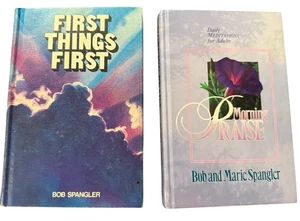 2 Devotionals by Bob (and Marie) Spangler--First Things First ~ Morning Praise - Bild 1 von 23