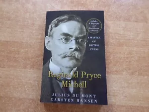 Reginald Pryce Michell British Chess Master by Du Mont & Carsten Hansen NEU 2024 - Bild 1 von 1