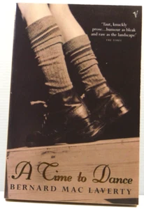 A Time to Dance Short Stories Fiction Paperback by  Bernard Mac Laverty VGC - Bild 1 von 13