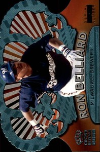 2000 (BREWERS) Crown Royale Platinum Blue #75 Ron Belliard/75 