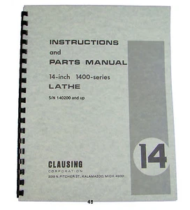 Clausing 14" Lathe 1400 Series Instruction and Parts Manual sn's: 140200 up #48 - Picture 1 of 6