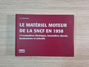 Material Motor der SNCF im Jahr 1958 (Band 2) Guy DEFRANCE - La vie Du Rail 2003 - Bild 1 von 10