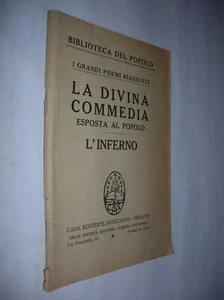 BIBLIOTECA DEL POPOLO " LA DIVINA COMMEDIA " ESPOSTA AL POPOLO " L'INFERNO "1950 - Foto 1 di 1