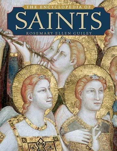 The Encyclopedia of Saints - Paperback By Rosemary Ellen Guiley - GOOD Foto 1 de 1