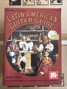 Mel Bay Latin American Guitar Guide By Rico Stover With CD 1995 - Picture 1 of 3