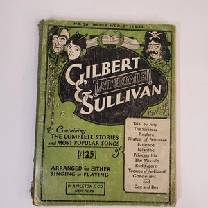 Gilbert & Sullivan At Home Song Book 1927 1st Edition Complete Stories - Picture 1 of 8