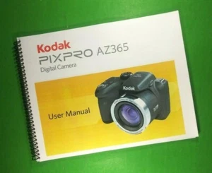 Owners Manual for Kodak PixPro AZ365 Camera 104 Pages W/Clear Covers! - Picture 1 of 1
