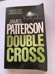 Double Cross by James Patterson (Paperback, 2007) - Picture 1 of 8