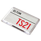 FRIDGE MAGNET - Elton TS21 - UK Postcode