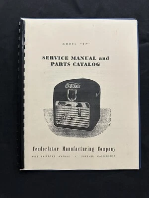 Vendolator VMC 27 Service And Parts Manual Coca Cola Vending Machine - Reprint - Image 1 of 2