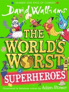 The World's Worst Superheroes (The World's Worst) by David Walliams - Picture 1 of 1