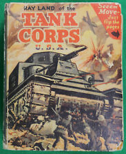Original 1942 Ray Land of the Tank Corps U.S.A. Better Little Book No.1447