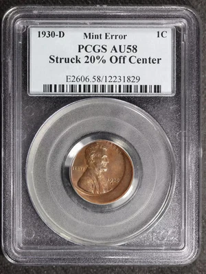 1930 D Wheat Cent PCGS AU-58 Struck 20% Off Center - Image 1 of 2