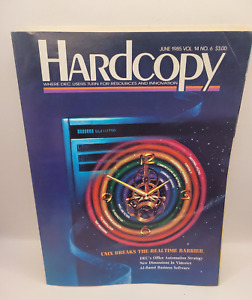 HARDCOPY MAGAZINE for DEC Users June 1985