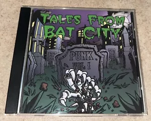 Tales From Bat City Punk Vol. 1 CD Rare OOP ATX Sober Daze Bad Dad Rebel Flesh - Bild 1 von 6